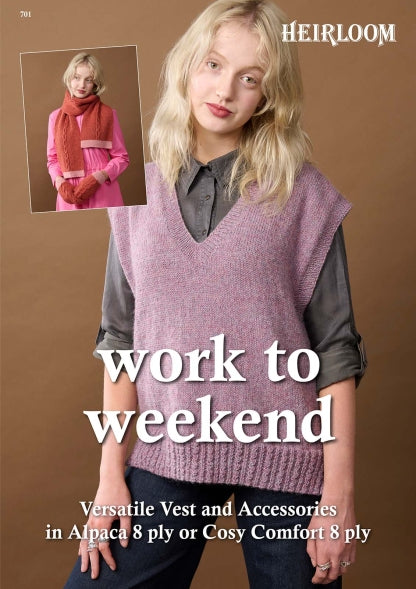 Work to Weekend - Heirloom