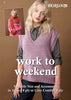 Work to Weekend - Heirloom