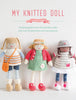 My Knitted Doll - Louise Crowther