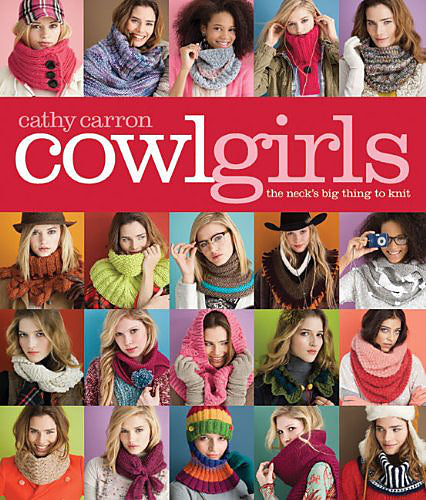 Cowl Girls: The Neck's Best Thing to Knit