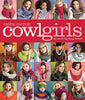 Cowl Girls: The Neck's Best Thing to Knit