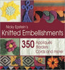 Knitted Embellishments by Nicky Epstein