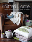The Knitted Home by Sian Brown
