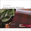 Ashford Book of Rigid Heddle Weaving By Rowena Hart